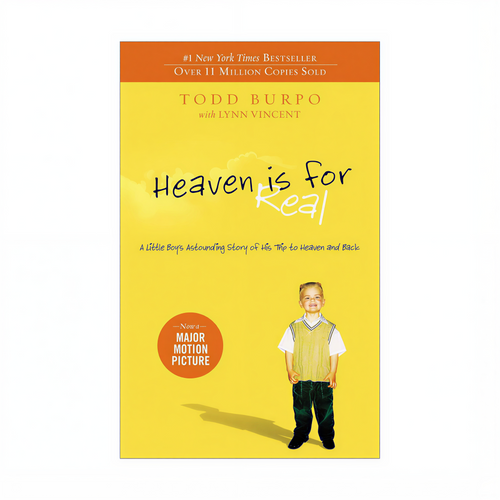 Heaven is For Real by Todd Burpo
