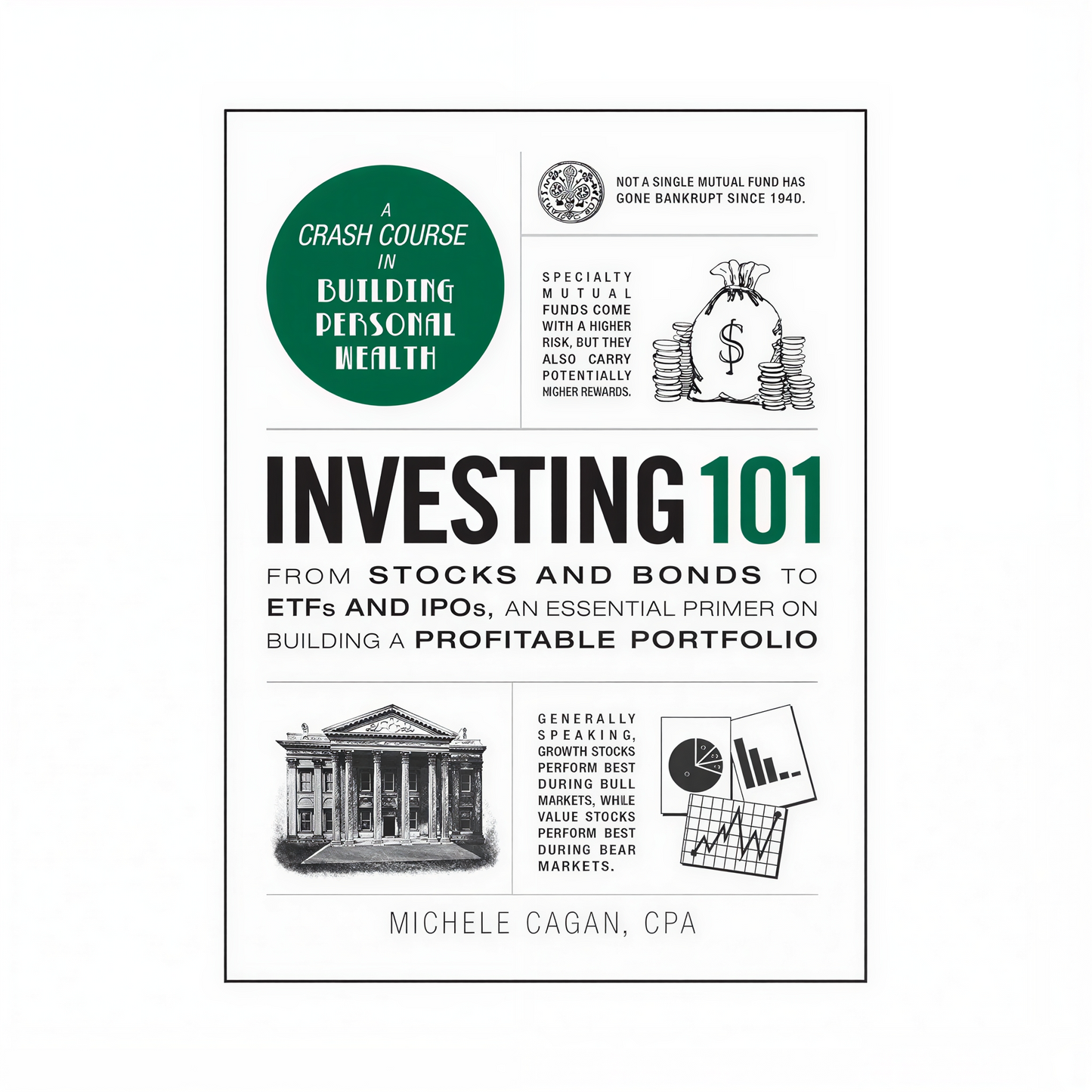 Investing 101 by Michele Cagan
